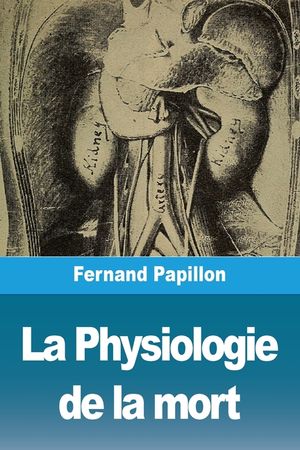 La Physiologie de la mort image number 0