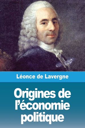 Origines de l'&eacute;conomie politique image number 0