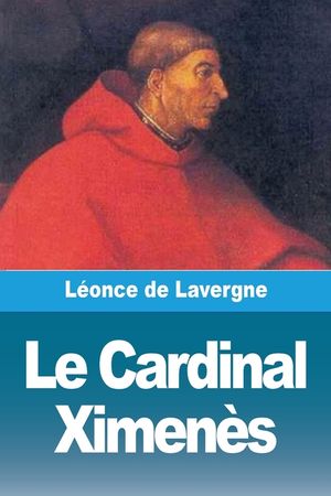 Le Cardinal Ximen&egrave;s image number 0