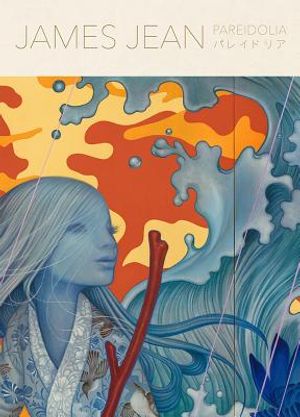 Pareidolia: A Retrospective of Beloved and New Works by James Jean image number 0
