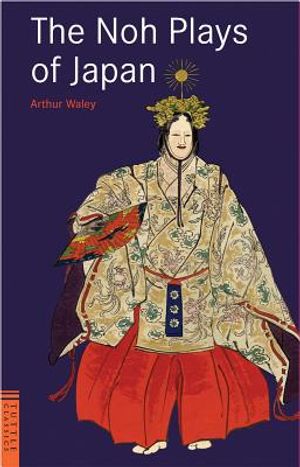 The Noh Plays of Japan image number 0