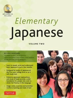 Elementary Japanese Volume Two: This Intermediate Japanese Language Textbook Expertly Teaches Kanji, Hiragana, Katakana, Speaking & Listening (Audio-C image number 0