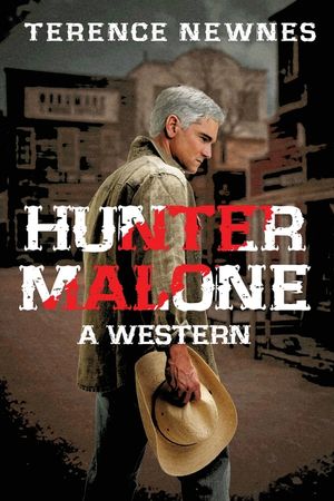 Hunter Malone: A Western image number 0