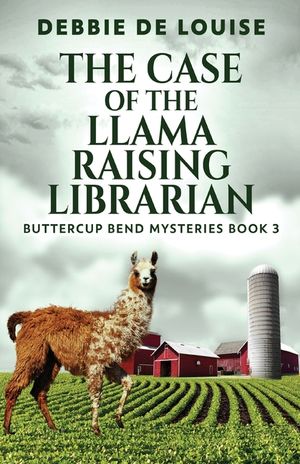 The Case of the Llama Raising Librarian image number 0
