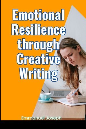 Emotional Resilience through Creative Writing image number 0