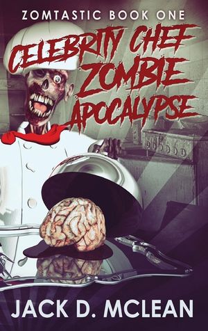 Celebrity Chef Zombie Apocalypse image number 0