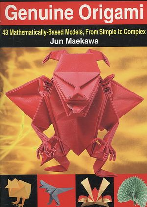 Genuine Origami: 43 Mathematically-Based Models, from Simple to Complex image number 0