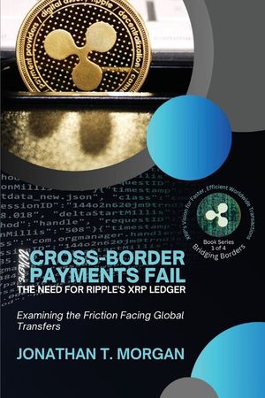 Where Cross-Border Payments Fail: Examining the Friction Facing Global Transfers image number 0