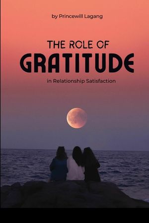 The Role of Gratitude in Relationship Satisfaction image number 0