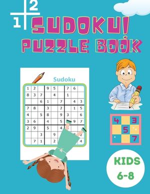 Sudoku Puzzle Book Kids 6-8: Activity Book for Children - Puzzle Book for Kids with Solutions 6x6 - Large Print Sudoku Book for Kids - Improve your image number 0