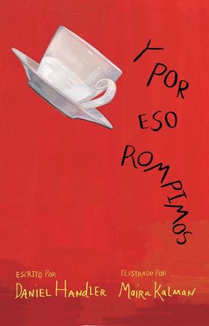 Y Por Eso Rompimos / Why We Broke Up image number 0