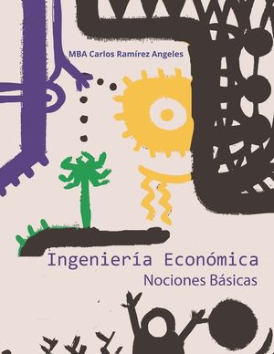 Ingenier&iacute;a econ&oacute;mica: Nociones B&aacute;sicas image number 0