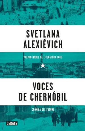 Voces de Chern&oacute;bil / Voices from Chernobyl image number 0