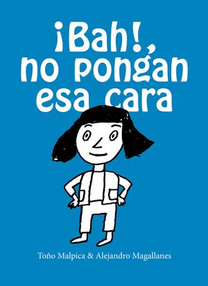 Bah! No Pongan ESA Cara / Urgh! Don't Make That Face image number 0
