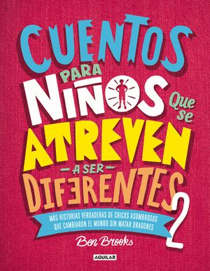 Cuentos Para Ni&ntilde;os Que Se Atreven a Ser Diferentes 2 / Stories for Boys Who Dare to Be Different 2 = Stories for Boys Who Dare to Be Different 2 image number 0