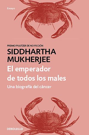 El Emperador de Todos Los Males: Una Biograf&iacute;a del C&aacute;ncer / The Emperor of All Maladies image number 0