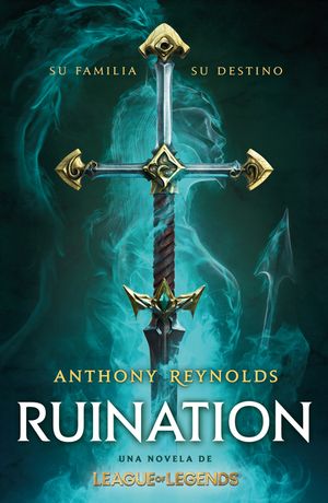 Ruination. Una Novela de League of Legends / Ruination image number 0