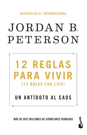 12 Reglas Para Vivir: Un Ant&iacute;doto Al Caos / 12 Rules for Life: An Antidote to Chaos image number 0