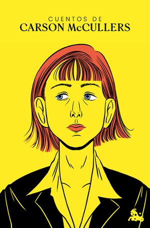 Cuentos de Carson McCullers / The Short Stories of Carson McCullers image number 0