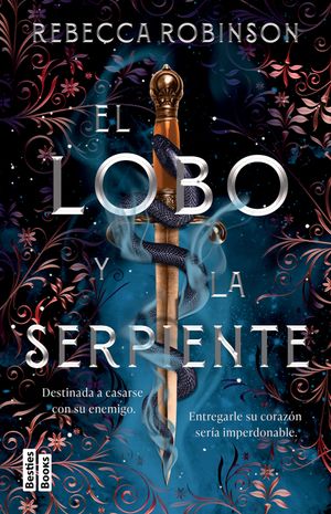 El Lobo Y La Serpiente (Herencia 1) / The Serpent and the Wolf (Dark Inheritance Trilogy 1) image number 0