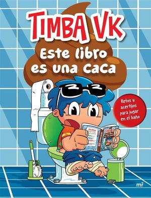 Este Libro Es Una Caca: Retos Y Acertijos Para Jugar En El Ba&ntilde;o / This Book Is Poop: Toilet Riddles and Challenges image number 0