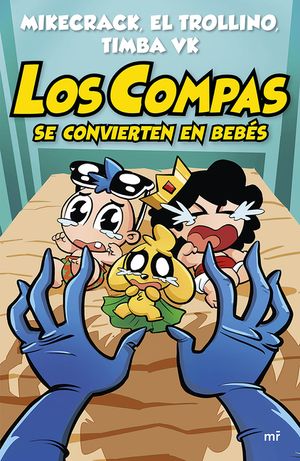 Los Compas Se Convierten En Beb&eacute;s / The Compas Turn Into Babies image number 0