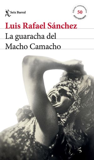 La Guaracha del Macho Camacho. Edici&oacute;n Conmemorativa 50 Aniversario / Macho Camacho's Beat. 50th Anniversary Edition image number 0