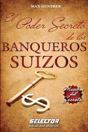 El Poder Secreto de los BANQUEROS SUIZOS image number 0