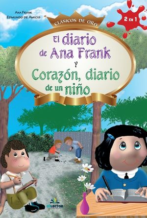 El diario de Ana Frank y Corazon, diario de un nino / The Diary of Anne Frank and Heart, diary of a child image number 0
