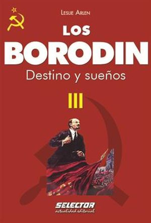 Los Borodin III. Destino y Suenos image number 0