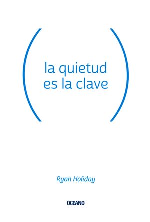 La Quietud Es La Clave image number 0