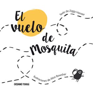 El Vuelo de Mosquita image number 0