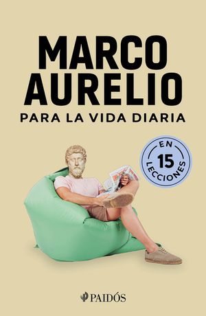 Marco Aurelio Para La Vida Diaria / Marcus Aurelius for Daily Life image number 0
