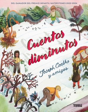 Cuentos Diminutos... Para Inspirar E Inquietar / Tiny Stories... to Inspire and Unsettle image number 0
