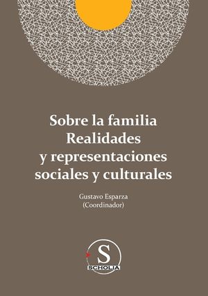 Sobre la familia realidades y representaciones sociales y culturales image number 0
