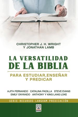 La Versatilidad de la Biblia: Para estudiar, ense&ntilde;ar y predicar image number 0