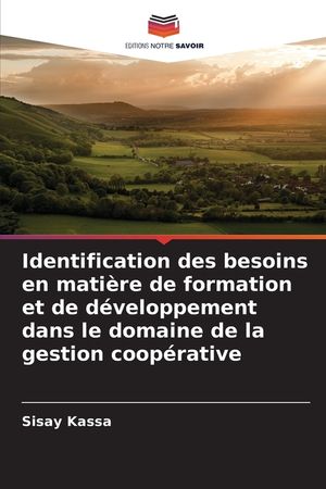 Identification des besoins en mati&egrave;re de formation et de d&eacute;veloppement dans le domaine de la gestion coop&eacute;rative image number 0