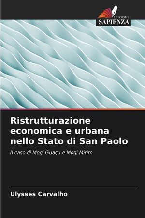 Ristrutturazione economica e urbana nello Stato di San Paolo image number 0