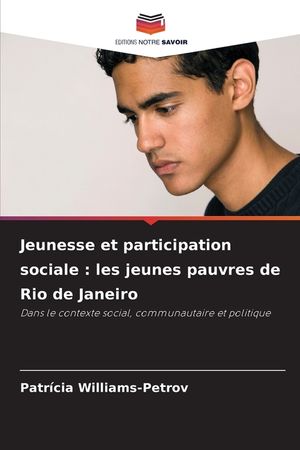 Jeunesse et participation sociale: les jeunes pauvres de Rio de Janeiro image number 0