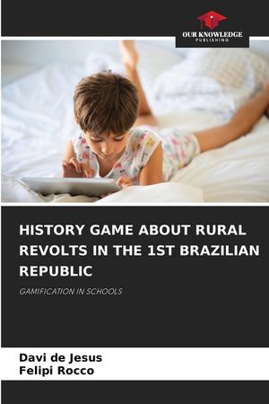 History Game about Rural Revolts in the 1st Brazilian Republic image number 0