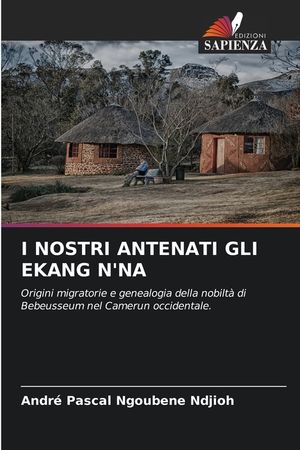 I Nostri Antenati Gli Ekang n'Na image number 0