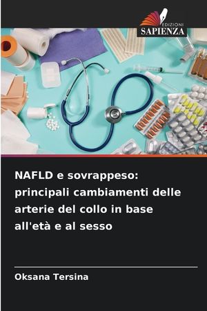 NAFLD e sovrappeso: principali cambiamenti delle arterie del collo in base all'et&agrave; e al sesso image number 0