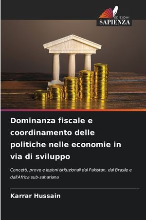 Dominanza fiscale e coordinamento delle politiche nelle economie in via di sviluppo image number 0
