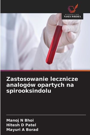 Zastosowanie lecznicze analog&oacute;w opartych na spirooksindolu image number 0