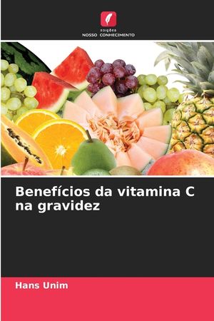 Benef&iacute;cios da vitamina C na gravidez image number 0