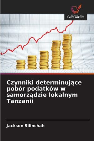 Czynniki determinujące pob&oacute;r podatk&oacute;w w samorządzie lokalnym Tanzanii image number 0