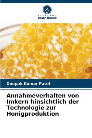 Annahmeverhalten von Imkern hinsichtlich der Technologie zur Honigproduktion image number 0