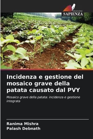 Incidenza e gestione del mosaico grave della patata causato dal PVY image number 0