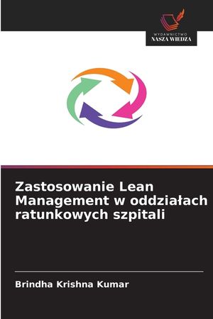 Zastosowanie Lean Management w oddzialach ratunkowych szpitali image number 0