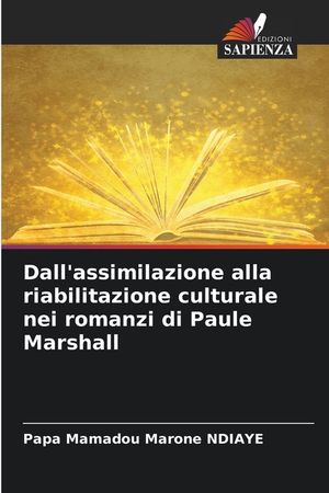 Dall'assimilazione alla riabilitazione culturale nei romanzi di Paule Marshall image number 0